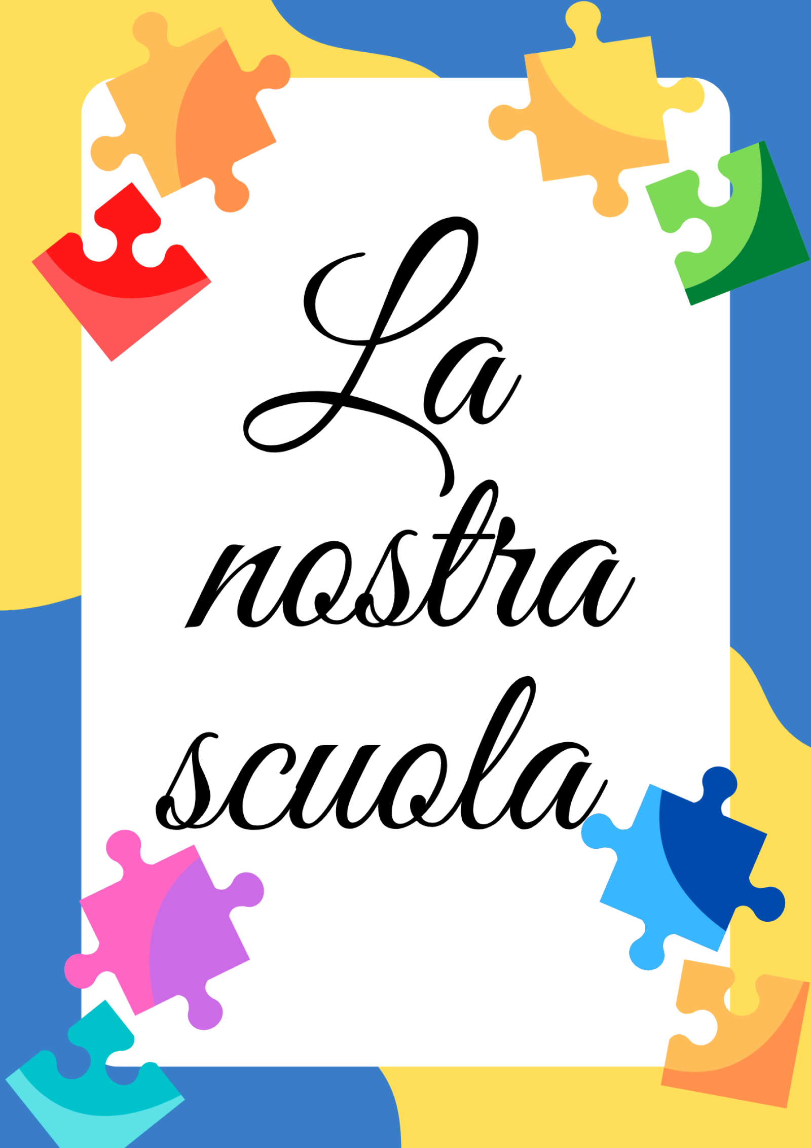 la nostra scuola